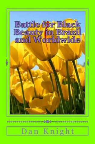 Cover of Battle for Black Beauty in Brazil and Worldwide