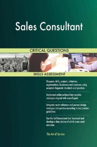 Cover of Sales Consultant Critical Questions Skills Assessment