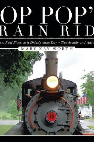 Cover of Pop Pop's Train Ride