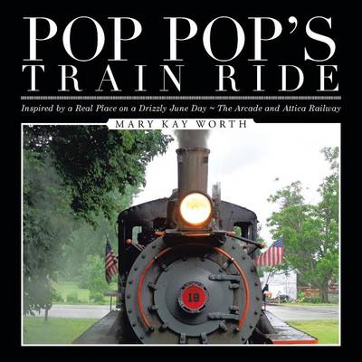 Cover of Pop Pop's Train Ride