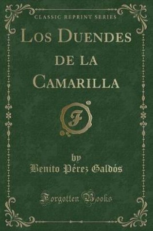 Cover of Los Duendes de la Camarilla (Classic Reprint)