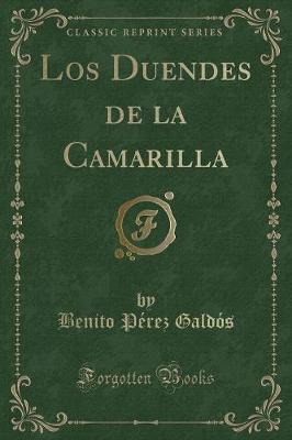 Book cover for Los Duendes de la Camarilla (Classic Reprint)