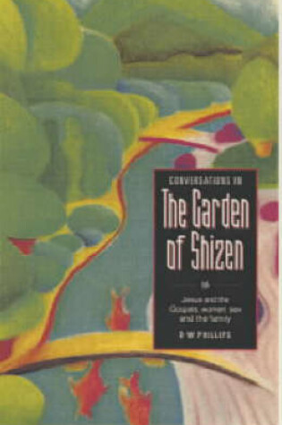 Cover of Conversations in the Garden of Shizen