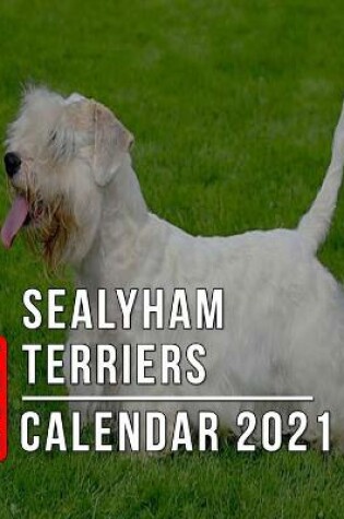 Cover of Sealyham Terriers Calendar 2021