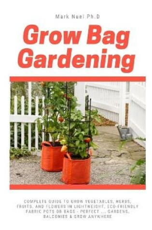 Cover of Grow Bag Gardening