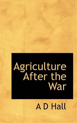 Book cover for Agriculture After the War