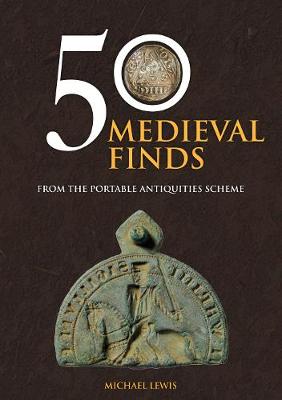 Book cover for 50 Medieval Finds