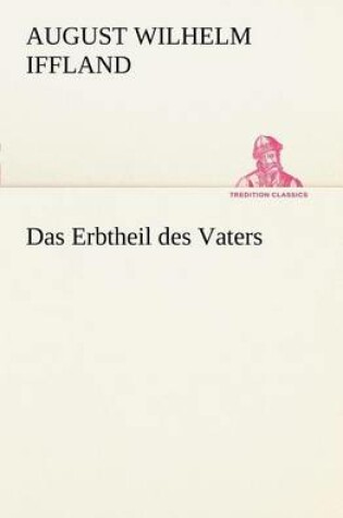 Cover of Das Erbtheil Des Vaters