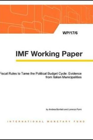 Cover of Fiscal Rules to Tame the Political Budget Cycle