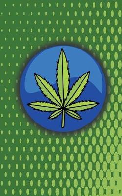 Book cover for Cannabis Rating Journal - Blue Button