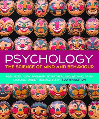 Book cover for Psychology: The Science of Mind and Behaviour, 4e