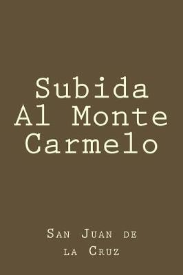 Book cover for Subida Al Monte Carmelo