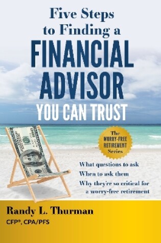 Cover of Five Steps to Finding a Financial Advisor You Can Trust