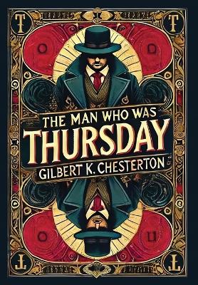 Cover of The Man Who Was Thursday(Laminated Hardback with Jacket)