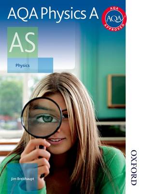 Book cover for AQA Physics A AS Student Book