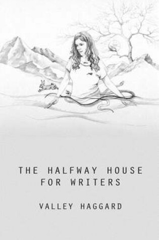 Cover of The Halfway House for Writers