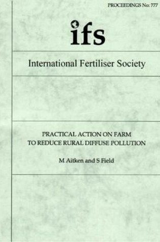 Cover of Practical Action on Farm to Reduce Rural Diffuse Pollution