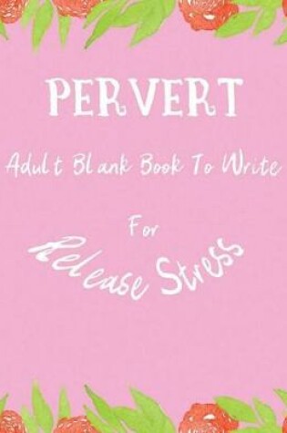 Cover of Pervert