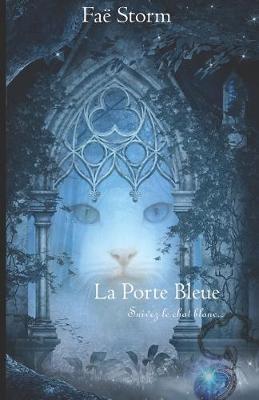 Book cover for La Porte Bleue