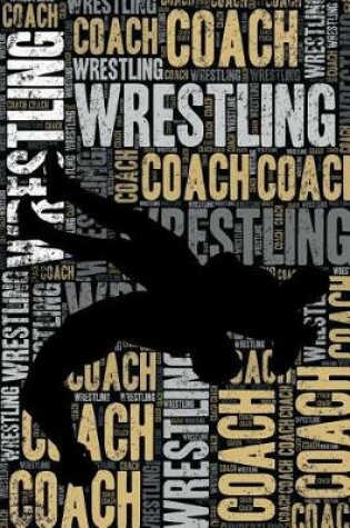 Cover of Wrestling Coach Journal