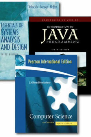 Cover of Valuepack: Introduction to Java Programming- Comprehensive Version /Essential of Systems Analysis and Design/ Computer Science/Computer Science:An Overveiw:International Edition.