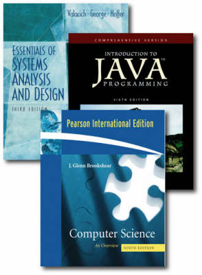 Book cover for Valuepack: Introduction to Java Programming- Comprehensive Version /Essential of Systems Analysis and Design/ Computer Science/Computer Science:An Overveiw:International Edition.