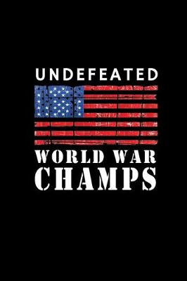 Book cover for Undefeated world war champs