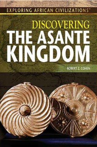 Cover of Discovering the Asante Kingdom