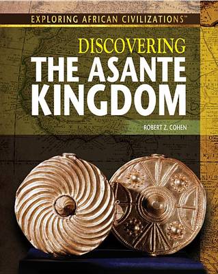 Cover of Discovering the Asante Kingdom