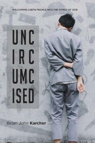 Cover of Uncircumcised