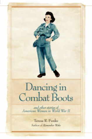 Cover of Dancing in Combat Boots