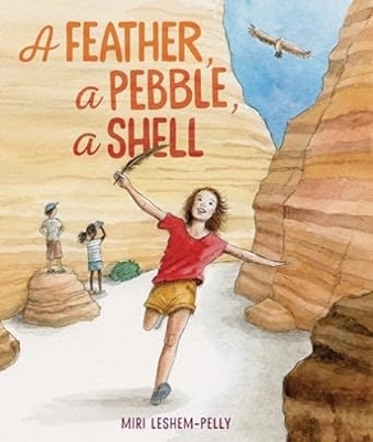 Book cover for A Feather, a Pebble, a Shell