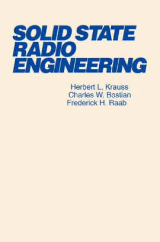 Cover of Solid State Radio Engineering