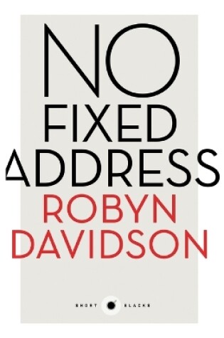 Cover of No Fixed Address: Short Black 11