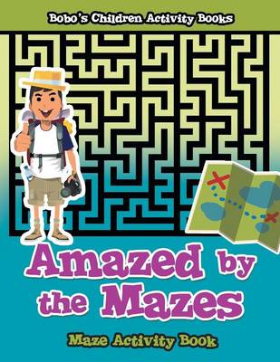 Book cover for Amazed by the Mazes