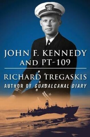 Cover of John F. Kennedy and Pt-109