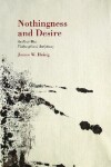 Book cover for Nothingness and Desire