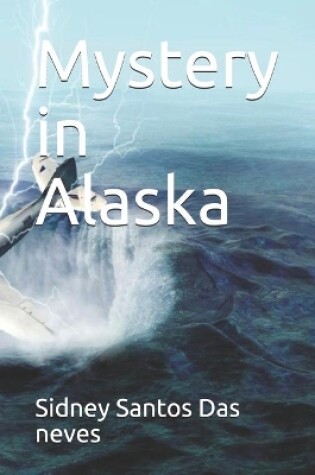 Cover of Mystery in Alaska