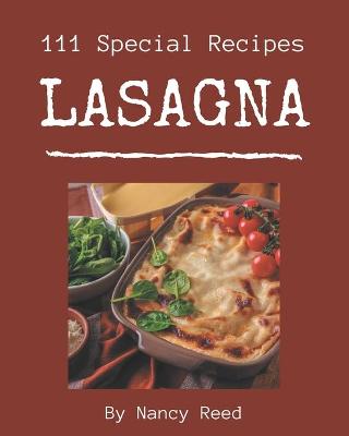 Book cover for 111 Special Lasagna Recipes