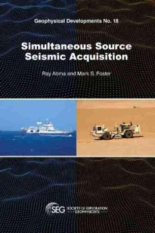 Cover of Simultaneous Source Seismic Acquisition