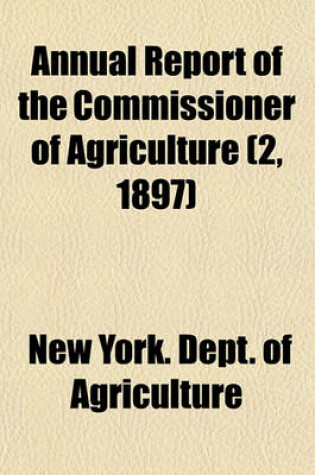 Cover of Annual Report of the Commissioner of Agriculture (2, 1897)