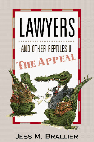 Cover of The Lawyers and Other Reptiles