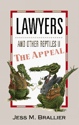 Book cover for The Lawyers and Other Reptiles