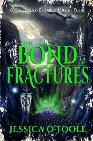 Cover of The Bond of Fractures