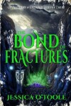 Book cover for The Bond of Fractures