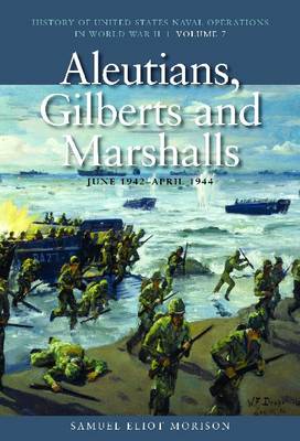 Cover of Aleutians, Gilberts and Marshalls, June 1942 - April 1944