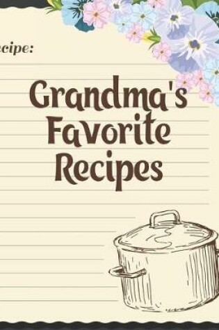 Cover of Grandma's Favorite Recipes