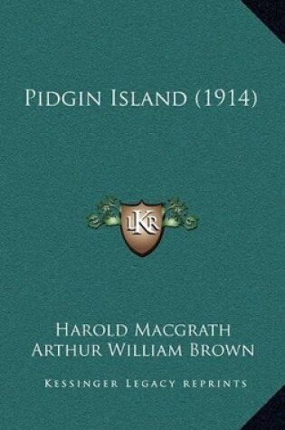 Cover of Pidgin Island (1914)