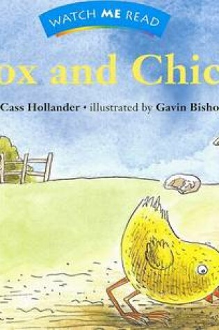 Cover of Watch Me Read: Fox and Chick