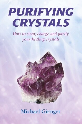Cover of Purifying Crystals